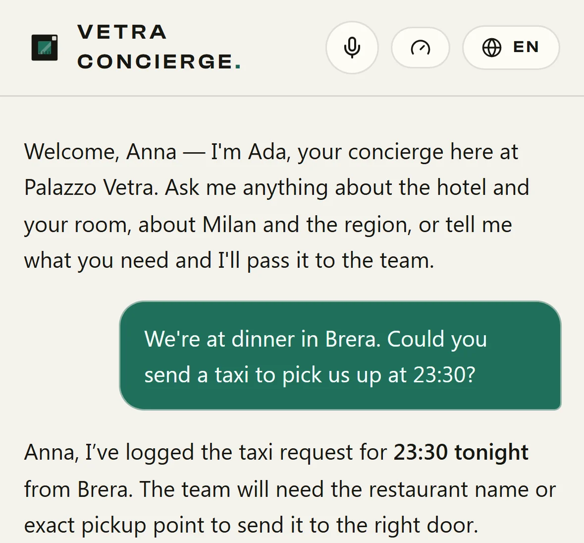 The guest’s chat: “We’re at dinner in Brera. Could you send a taxi to pick us up at 23:30?”, and the concierge saying it has logged the taxi request.
